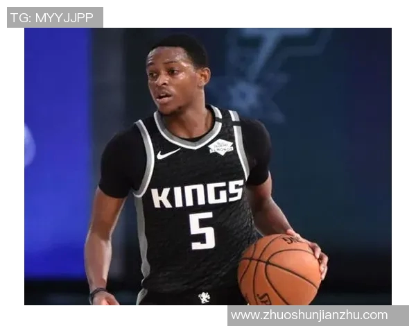 德阿隆福克斯:年轻天才如何引领萨克拉门托国王重返辉煌之路 德阿隆福克斯:年轻天才如何引领萨克拉门托国王重返辉煌之路